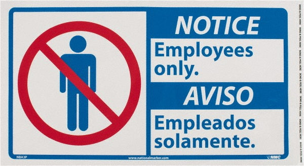 EMPLOYEES ONLY EMPLEADOS SOLAMENTE Sign - AccuformNMC NBA3P