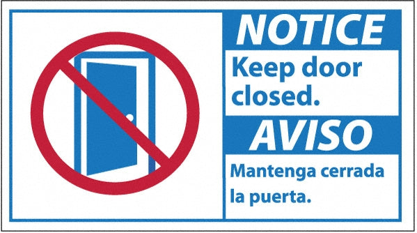 Notice - Keep Door Closed Sign - AccuformNMC NBA4P