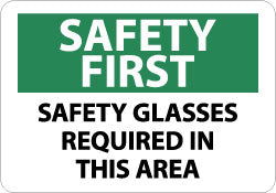 Safety First - Safety Glasses Required in This Area Sign - AccuformNMC SF172RB
