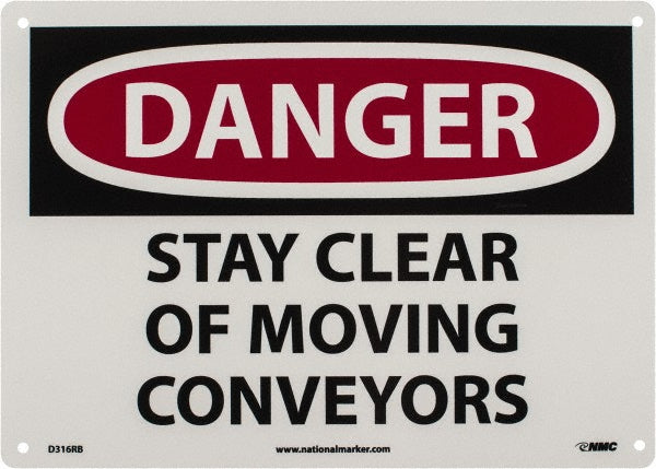 Danger - Stay Clear of Moving Conveyors Sign - AccuformNMC D316RB