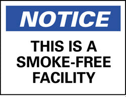 THIS IS A SMOKE-FREE FACILITY Sign - AccuformNMC N172RB