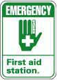 FIRST AID STATION Sign - AccuformNMC EGA3P