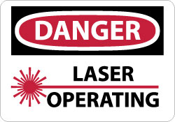 Danger - Laser Operating Sign - AccuformNMC D169RB