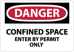 Danger - Confined Space - Enter by Permit Only Sign - AccuformNMC D162R