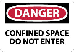 Danger - Confined Space - Do Not Enter Sign - AccuformNMC D383RB