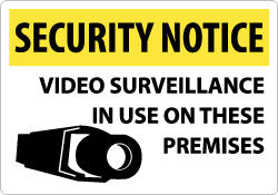 VIDEO SURVEILLANCE IN USE ON THESE PREMISES Sign - AccuformNMC SN20AC