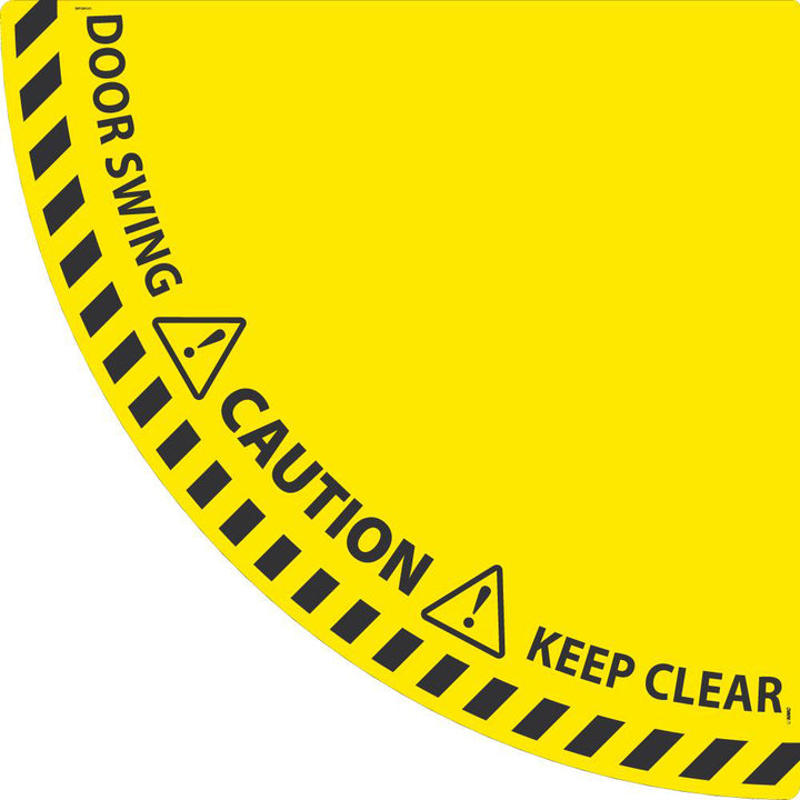 DOOR SWING AREA, KEEP AREA CLEAR Sign - AccuformNMC WFSM101