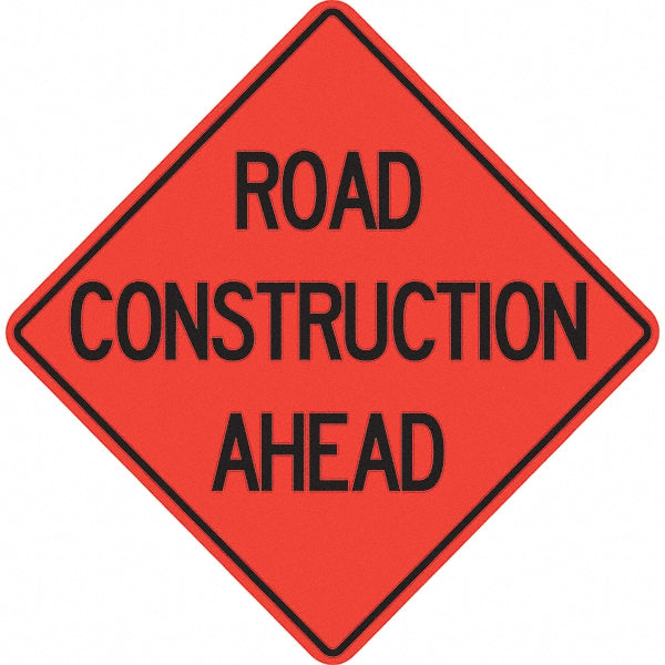 Road Construction Ahead Sign - PRO-SAFE 07-800-3715-L