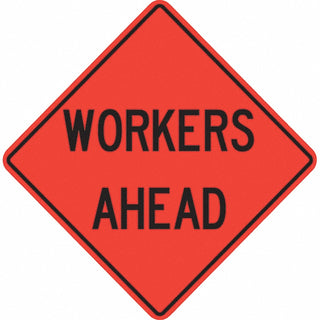 Workers Ahead Sign - PRO-SAFE 07-800-4725-L