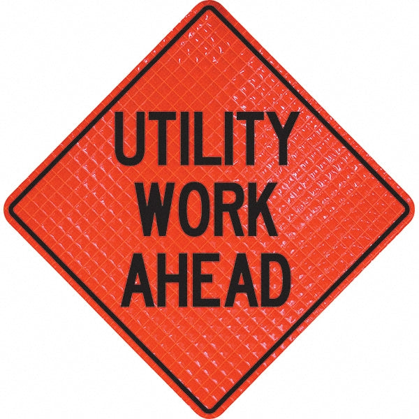Utility Work Ahead Sign - PRO-SAFE 07-800-4046-L