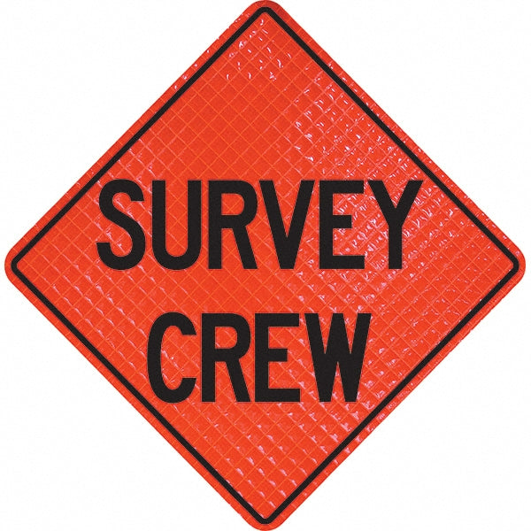 Survey Crew Sign - PRO-SAFE 07-800-4040-L