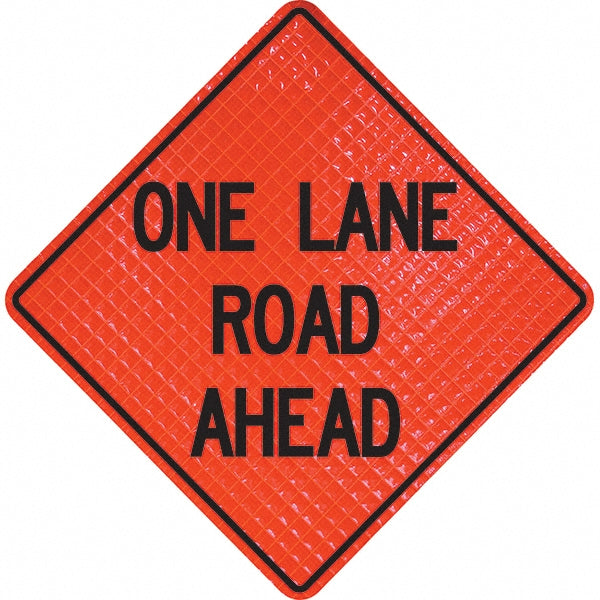 One Lane Road Ahead Sign - PRO-SAFE 07-800-4032-L