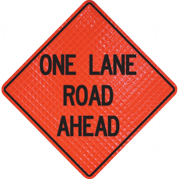 One Lane Road Ahead Sign - PRO-SAFE 07-800-3032-L