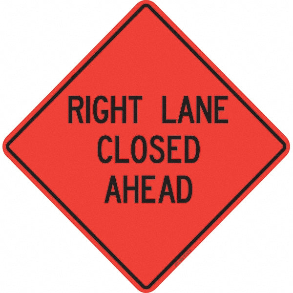 Right Lane Closed Ahead Sign - PRO-SAFE 07-800-3712-L