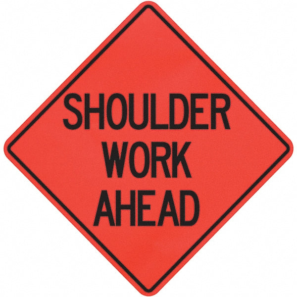 Shoulder Work Ahead Sign - PRO-SAFE 07-800-3116-L