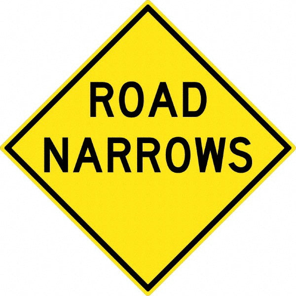 ROAD NARROWS Sign - AccuformNMC TM265K