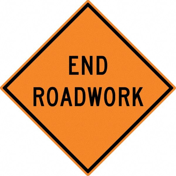 End Roadwork Sign - AccuformNMC TM191K
