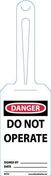 DO NOT OPERATE SIGNED BY DATE Tag - AccuformNMC RPTH4