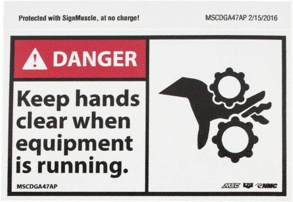 Danger - Keep Hands Clear When Equipment Is Running Label - AccuformNMC MSCDGA47AP
