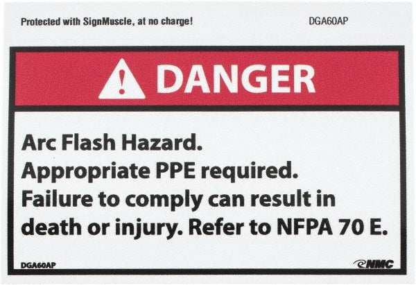 Danger - Arc Flash Hazard - Appropriate Pipe Required - Fail Label - AccuformNMC DGA60AP