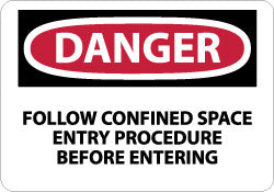 Danger - Follow Confined Space Entry Procedure Before Enteri Sign - AccuformNMC D277AB