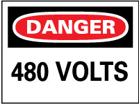 Danger - 480 Volts Sign - AccuformNMC D101PB