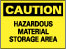 Caution - Hazardous Material Storage Area Sign - AccuformNMC C310AB