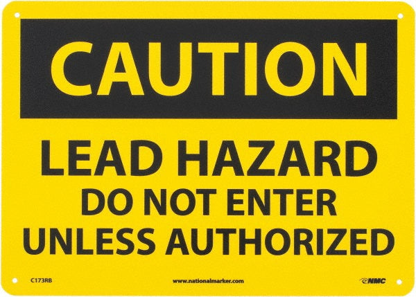 LEAD HAZARD DO NOT ENTER UNLESS AUTHORIZED Sign - AccuformNMC C173RB