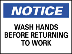 WASH HANDS BEFORE RETURNING TO WORK Sign - AccuformNMC N43PB