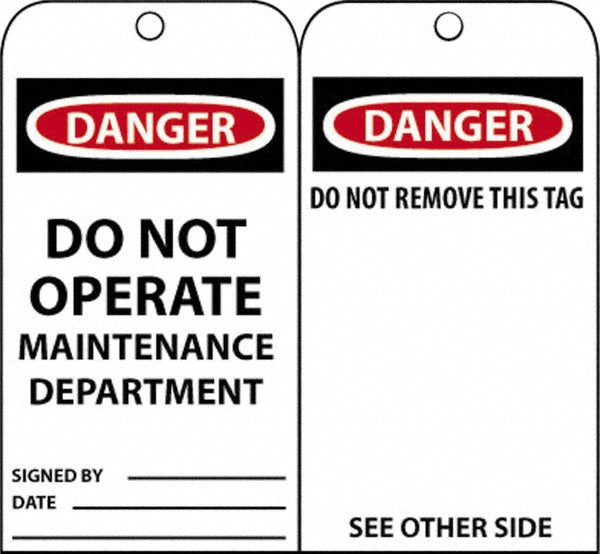 DO NOT OPERATE MAINTENANCE DEPARTMENT SIGNED BY DATE (Side 1 Tag - AccuformNMC RPT2