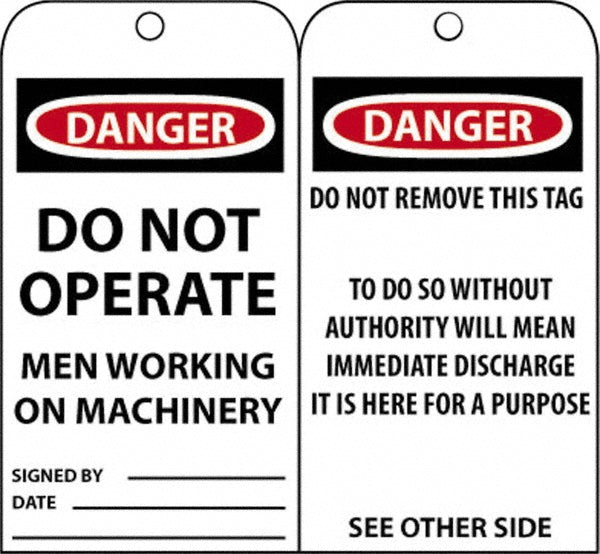 DO NOT OPERATE MEN WORKING ON MACHINERY SIGNED BY___ DATE___ Tag - AccuformNMC RPT4