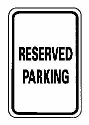 RESERVED PARKING Sign - AccuformNMC TM5G
