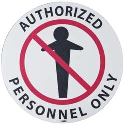 AUTHORIZED PERSONNEL ONLY Sign - AccuformNMC WFS14
