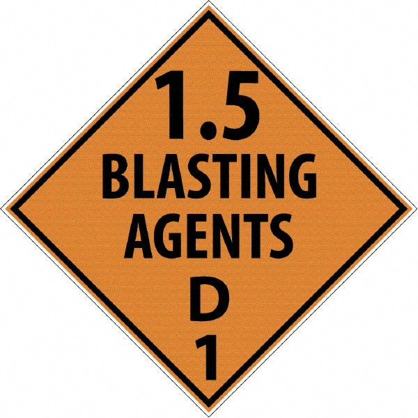 1.5 Blasting Agent D Sign - AccuformNMC DL35R