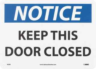 KEEP THIS DOOR CLOSED Sign - AccuformNMC N2AB