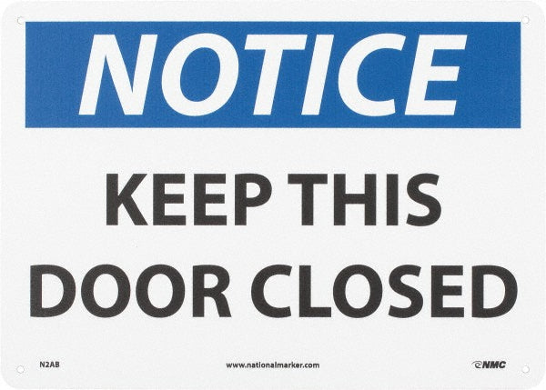KEEP THIS DOOR CLOSED Sign - AccuformNMC N2AB