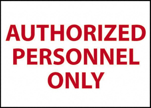 AUTHORIZED PERSONNEL ONLY Sign - AccuformNMC M38P