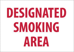 DESIGNATED SMOKING AREA Sign - AccuformNMC M701R
