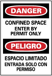CONFINED SPACE ENTER BY PERMIT ONLY ESPACIO LIMITADO ENTRADA Sign - AccuformNMC ESD162PB