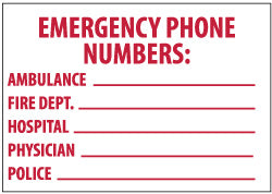 EMERGENCY PHONE NUMBERS:___ AMBULANCE___ FIRE DEPT.___ HOSPI Sign - AccuformNMC M346RB