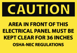 AREA IN FRONT OF THIS ELECTRICAL PANEL MUST BE KEPT CLEAR FO Sign - AccuformNMC MSCC115PB