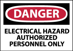 Danger - Electrical Hazard - Authorized Personnel Only Label - AccuformNMC D268AP
