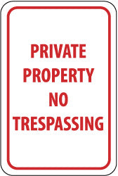 PRIVATE PROPERTY NO TRESPASSING Sign - AccuformNMC TM59J