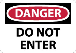 Danger - Do Not Enter Sign - AccuformNMC D104RB