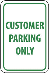 Customer Parking Only Sign - AccuformNMC TM51G