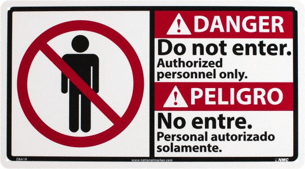 Danger - Do Not Enter - Authorized Personnel Only Sign - AccuformNMC DBA1R