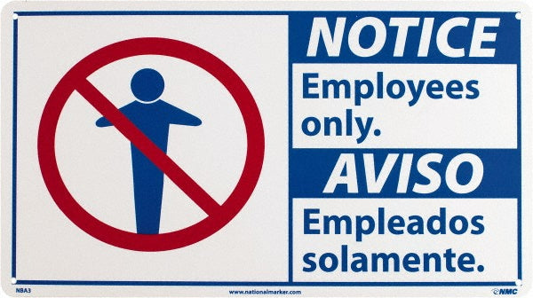 EMPLOYEES ONLY EMPLEADOS SOLAMENTE Sign - AccuformNMC NBA3R
