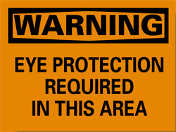 Warning - Eye Protection Required in This Area Sign - AccuformNMC W201RB