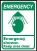 Emergency shower. Keep area clear. Sign - AccuformNMC EGA2PB
