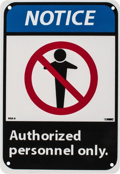 AUTHORIZED PERSONNEL ONLY Sign - AccuformNMC NGA6R